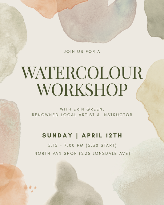 Watercolour Workshop with Erin Green – April 12th (North Vancouver)